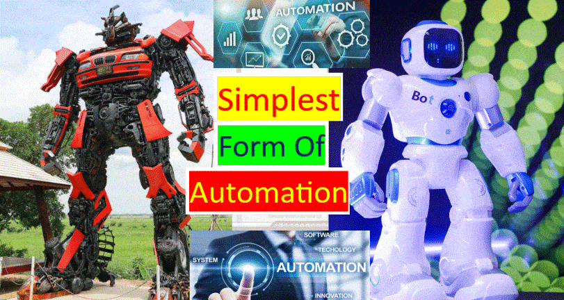 What is the Simplest Form of Automation?